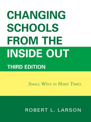 cover image of Changing Schools from the Inside Out